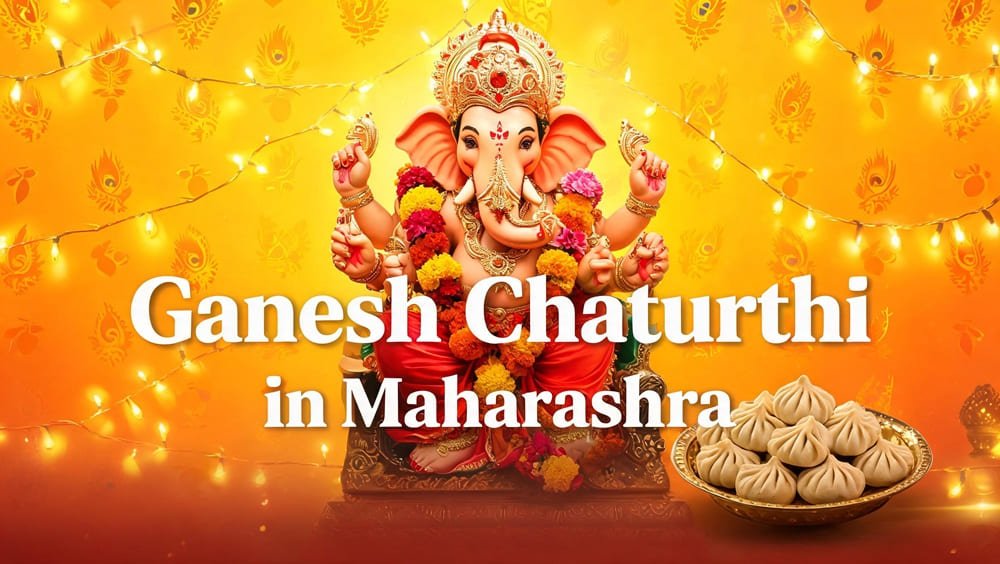 Ganesh Chaturthi in Maharashtra: Why, How & Where It Is Celebrated